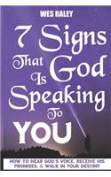 7 Signs that God is Speaking to You