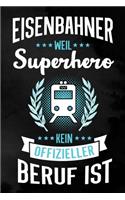 Eisenbahner: Liniertes Notizbuch für Eisenbahner - 6 x 9 Zoll, ca. A5 -100 Seiten - liniert - Notizbuch für die Arbeit oder Freizeit