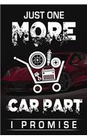 Just One More Car Part I Promise