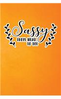 Sassy From Head To Toe: Orange Grunge Print Sassy Mom Journal / Snarky Notebook