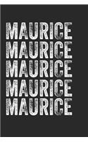 Name MAURICE Journal Customized Gift For MAURICE A beautiful personalized
