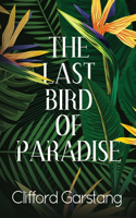 Last Bird of Paradise