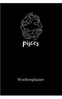 Wochenplaner: A5 6x9 Tagebuch I Wochenkalender I Jahresplaner I Jahreskalender I Terminplaner I für Männer und Frauen, Mädchen und Jungen- Sternzeichen Tierkreisz
