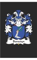 Bursztyn: Bursztyn Coat of Arms and Family Crest Notebook Journal (6 x 9 - 100 pages)