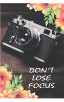 Don't lose focus