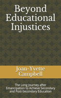Beyond Educational Injustices