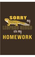 Sorry My Leopard Gecko ate my Homework