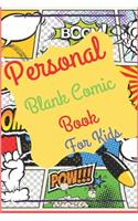 Personal Blank Comic Book For Kids