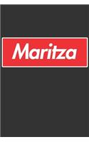 Maritza: Maritza Planner Calendar Notebook Journal, Personal Named Firstname Or Surname For Someone Called Maritza For Christmas Or Birthdays This Makes The 