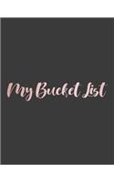 My Bucket List