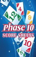 Phase 10 Score Sheets