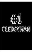 #1 Clergyman: Best Minister Ever Appreciation Gift Notebook