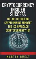 Cryptocurrency Insider Success