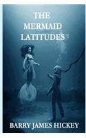 Mermaid Latitudes