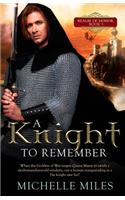 Knight to Remember