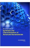 Encyclopaedia Of Synthesis And Characterisation Of Advanced Nanomaterials (3 Volume Set)