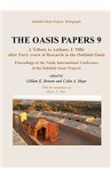 Proceedings of the Ninth International Dakhleh Oasis Project Conference