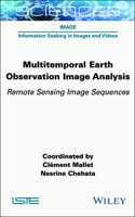 Multitemporal Earth Observation Image Analysis