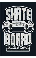 Skateboard