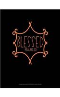 Blessed - Psalms 23