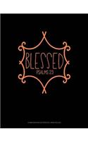 Blessed - Psalms 23