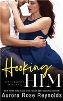 Hooking Him: (3 How to Catch an Alpha)