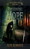 Preserving Hope: (2 Aliomenti Saga Lib/E)