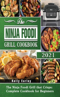 Ninja Foodi Grill Cookbook 2021