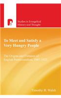 To Meet and Satisfy a Very Hungry People