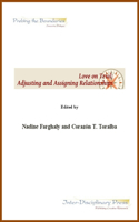 Love on Trial: Adjusting and Assigning Relationships
