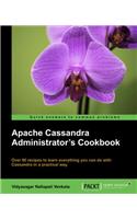 Apache Cassandra Administrator's Cookbook
