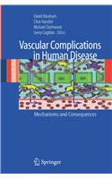 Vascular Complications in Human Disease