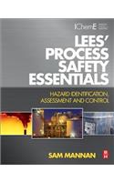 Lees' Process Safety Essentials