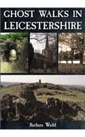 Ghost Walks in Leicestershire