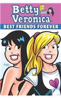 Betty and Veronica: Best Friends Forever