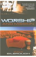 Worship and Mission