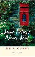 Some Letters Never Sent