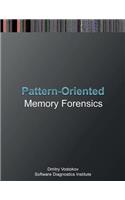 Pattern-Oriented Memory Forensics