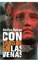 Con Sangre En Las Venas