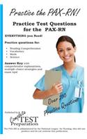 Practice the PAX-RN! Practice Test Questions for the PAX-RN