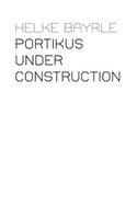Portikus Under Construction