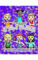 Ren & Friends Drawing, Writing, Coloring, and Activity Extravaganza!