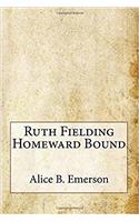 Ruth Fielding Homeward Bound