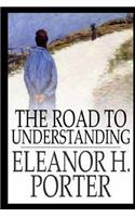 The Road to Understanding