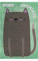 To-Do List Notebook For Cat Lovers Get Stuff Done Meow 5
