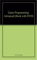 Game Programming: Advanced (Book with DVD)