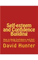 Self-esteem and Confidence Building