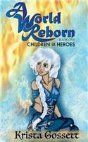 A World Reborn
