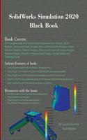 SolidWorks Simulation 2020 Black Book