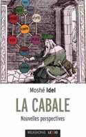 La cabale, nouvelles perspectives